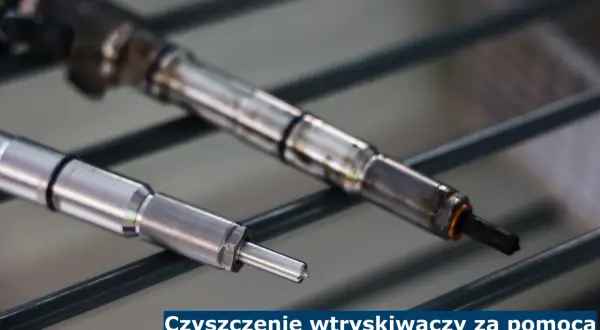 Jak skutecznie wyczyścić wtryski diesel i uniknąć kosztownych napraw silnika